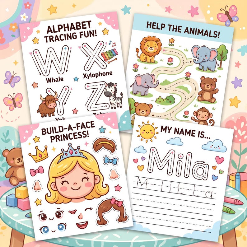 May include: Four colorful activity sheets for children. One sheet says "ALPHABET TRACING FUN!" with letters W, X, Y, and Z, and illustrations. Another says "HELP THE ANIMALS!" with a maze and animal illustrations. A third says "BUILD-A-FACE PRINCESS!" and the last says "MY NAME IS..." with the name "Mila".