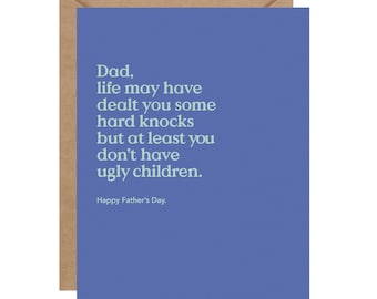 Ugly Children Father's Day Card