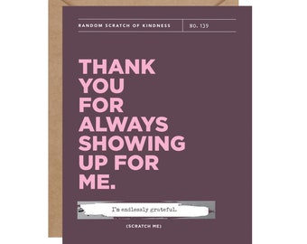 Always Showing Up Scratch- off Card // Encouragement Card