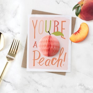You're a Peach // Pop-Up Greeting Card // foodie card, friendship card, love card, hand lettered greeting card, thank you card, friendship image 1