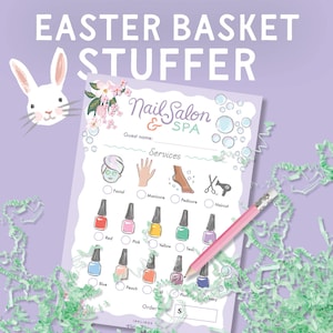 May include: A pastel purple Easter-themed image with the text "EASTER BASKET STUFFER". It features a nail salon and spa checklist with nail polish colors, a pink pencil, and a bunny illustration. Green paper shreds surround the checklist.