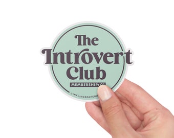 3" Vinyl Sticker // The Introvert Club