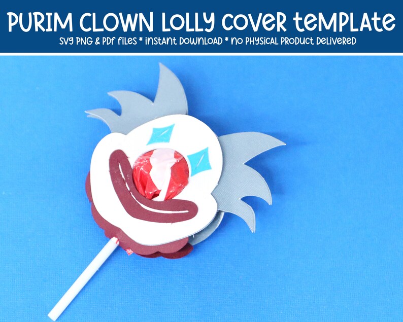 Purim Clown Lollipop Holder SVG Cut File / PDF Plantilla imprimible y PNG / Caramelos de fiesta de cumpleaños para Mishloach Manot imagen 1