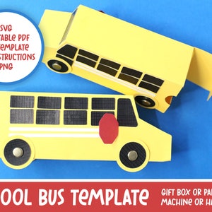 School Bus SVG Template | Make a Paper Toy or Bus Driver Gift Box | SVG cut file for Cricut and PDF printable