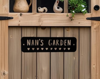 Personalised Steel Nan's Garden Sign: Rusty or Black Powder Coat