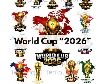 World Cup 2026 PNG Bundle, North America Host Nations Soccer Design, USA Canada Mexico Football Trophy, WC 2026 World Cup  Sublimation File