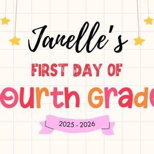 First Day of 4th Grade Sign: Printable Photo Prop (Digital Download