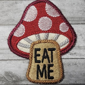 Embroidered Mushroom Patch: &quot;Eat Me&quot; Canvas Applique