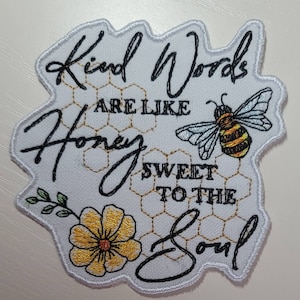 Kind words bee patch