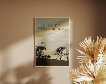 A Knight of the Seven Kingdoms Poster | Epic Fantasy Art Print (Digital or Physical)