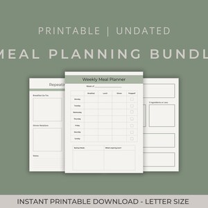 May include: A printable meal planning bundle with an undated weekly meal planner, a page for repeating meals, and a section for 5 ingredients or less recipes. The text "PRINTABLE | UNDATED MEAL PLANNING BUNDLE" is at the top.