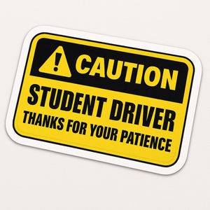 Student Driver sticker