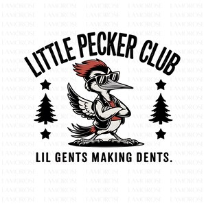 Little Pecker Club PNG, Funny Woodpecker Sublimation Design, Lil Gents Making Dents Clipart, Adult Humor Bird Graphic Instant Download