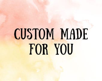 Special / Custom
