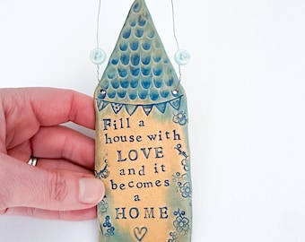 Fill a House with Love