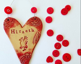 Ceramic Hiraeth (Longing for Wales in Welsh) Heart. Handmade in Wales UK