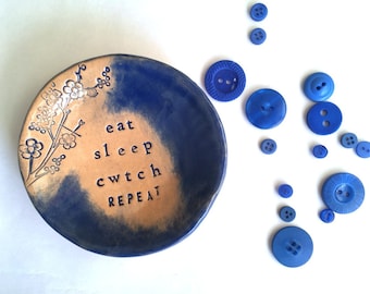 Eat Sleep Cwtch Repeat little ceramic dish