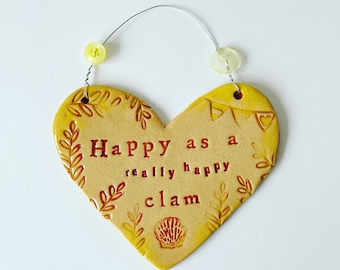 Happy as a  (really happy) Clam heart