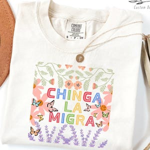 Comfort Colors, Chinga La Migra Shirt, FDT Sweatshirt, Not My President, Anti Trump Shirt, Abolish Ice, Resist Shirt, Chinga La Migra