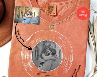 Comfort Colors Custom Song Name Shirt And Photo Shirt, Custom Artist Name Shirt, Custom Song Name Shirt, Music Lover Shirt, Custom Record