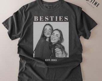 Custom Besties Vintage Photo Shirt, Custom Shirt With Picture, Best Friend Shirt, BFF Outfit, BFF Birthday Gift, Matching Friendship Gifts