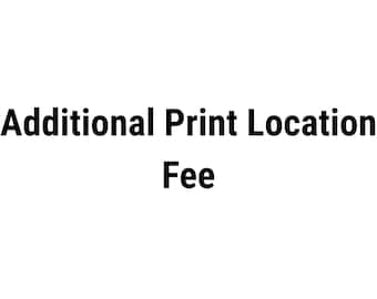 Additional Print Location