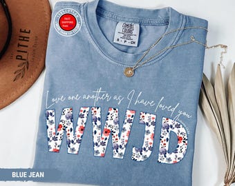 Comfort Colors WWJD Shirt, Christian Shirt, Religious Gift for Her, Bible Verse Shirt, Floral Faith Shirt, Jesus Shirt, Christian Sweatshirt