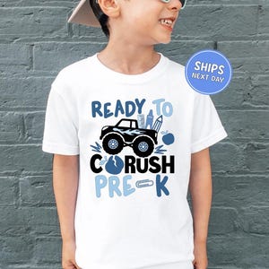 Boys Pre-K First Day of School Shirt Monster Truck Ready To Crush Pre-K Shirt for Boys Kids Back to School Gift Peace Out Preschool Shirt