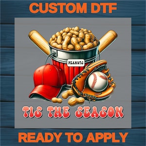 Retro Baseball &#39;Tis the Season DTF Transfer - Funny Sports Fan Ready to Press Heat Transfers for Group T-Shirts & Hoodies