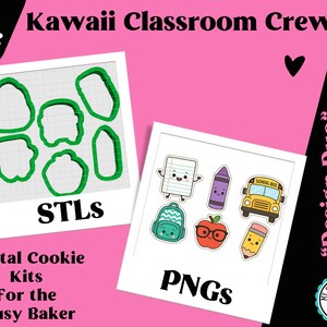 Back to School Cookie Kit –Kawaii Classroom Craze - Digital Duo | STL Cookie Cutters + PNGs for Edible Printer | Cookie Set for Busy Bakers