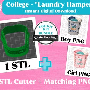 May include: A green 3D-printed laundry hamper cookie cutter STL file, accompanied by two PNG images of laundry baskets with the text WASH DRY FOLD REPEAT. The bundle includes one STL file and two matching PNG files for a cookie kit.