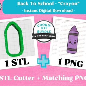 May include: An image advertising a cookie kit bundle for back-to-school. It shows a green crayon-shaped STL cutter and a matching PNG image of a purple crayon with a smiling face. Text includes "Back To School - Crayon" and "Instant Digital Download".