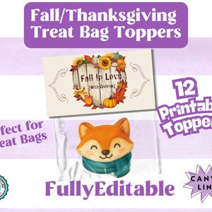 Fall Thanksgiving Treat Bag Toppers | 6 Printable Topper in 3 sizes | Great For Cookies, Popcorn, Gift Bags | Editable Canva PRO Template