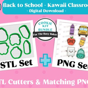 May include: A digital download featuring a cookie kit bundle with STL cutters and matching PNGs. The image includes green cookie cutter outlines and colourful school-themed PNGs like a school bus, pencil, and apple. Text includes "Back to School - Kawaii Classroom".