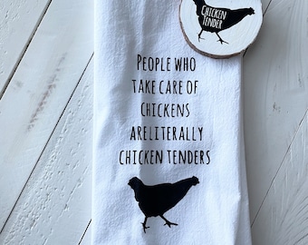 Menschen, die sich um Hühner kümmern, werden buchstäblich als Hühnertender, Geschirrtuch oder Ornament bezeichnet