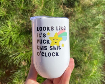 Funny Wine Tumbler, Swear Word Gift, 12oz Stainless Steel Travel Tumbler