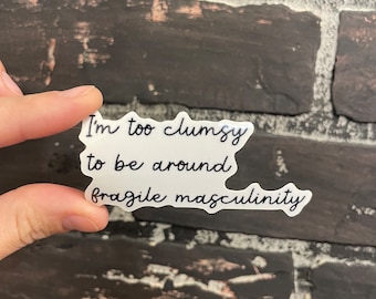 Funny Feminist Sticker – Snarky Empowerment Vinyl Decal