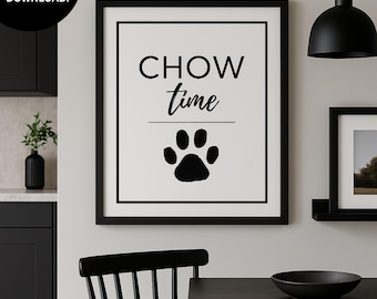 Letrero de cocina "Chow Time Dog": Arte mural moderno para mascotas (descarga digital instantánea, 8 x 10 pulgadas, JPG/PDF)