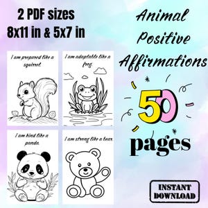 50 Animal Affirmation Coloring Pages for Kids – Printable PDF – Mindfulness Book – 8.5x11 & 5x7 in – Digital Download