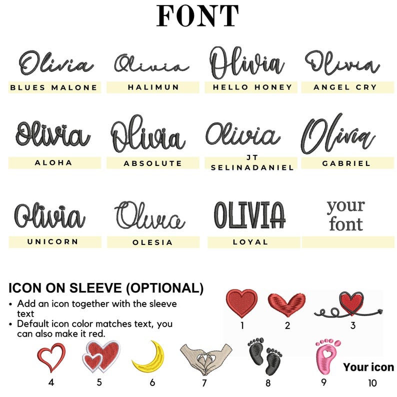 May include: A graphic showcasing various font styles for the name "Olivia" and a selection of icons. The fonts range from cursive to bold, with examples like "Blues Malone" and "Aloha." Below, red heart and foot icons are displayed, with the text "Icon on Sleeve (Optional)".