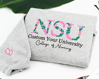 Floral Embroidered College Sweatshirt: Nursing School Gift for Sister
