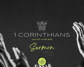 1 Corinthians "Undivided" 32-Piece Sermon Series Kit - Edit for FREE with Canva!