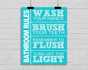 Bathroom Rules Wall Art, Wash Your Hands, Brush Your Teeth, Remember to Flush, Turn Off the Light Custom Wall Print, Bathroom Digital File