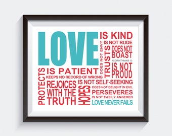 Love is. 1 Corinthians 13 Wall Art. Christian Wall Print. Love Art Print. Inpsirational Wall Print. Custom Bible, Wedding, Anniversary Print