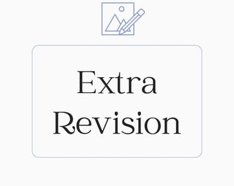 Extra Revision Service - Add-on for additional round of revisions or change in design