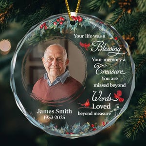 Custom Photo Memorial Ornament, Dad Remembrance Christmas Ornament, Memorial Day Glass Ornament, Mom Loss Ornament, Loss of Father Gift