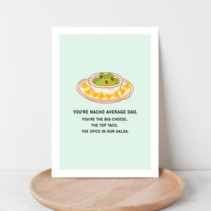 Funny Father&#39;s Day Card: Nacho Average Dad - Printable Canva Template