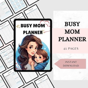Busy Mom Planner, Mom Life Organizer Printable Mom Planner, Digital Daily Planner, Family Organizer, Mom Schedule Planner, organiser for mom