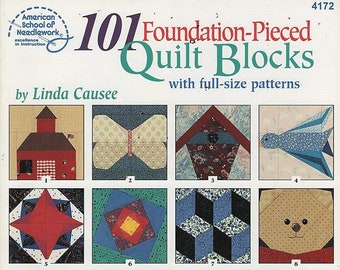 101 Foundation Pieced Quilt Blocks by Linda Causee #4172 American School of Needlework 1996