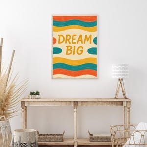 Plakat Dream Big, motywująca sztuka ścienna, retro falisty wzór, pozytywny cytat, prezent do pokoju dziecięcego, biuro, klasa, ręcznie malowany styl, odważny